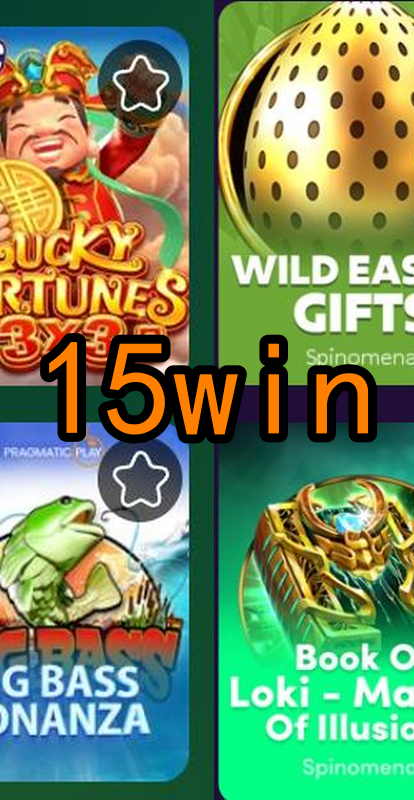15win.Com - Caça-Níqueis Online Cassino